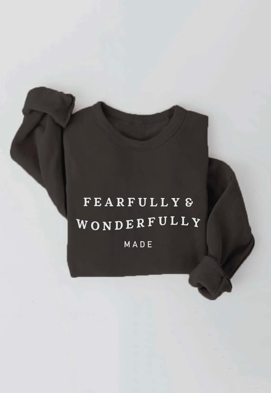 Fearfully and Wonderfully Made sweatshirt